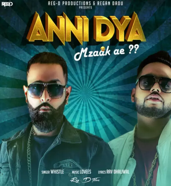 Anni Dya Mzaak Ae Whistle Mp3 Download Song - Mr-Punjab