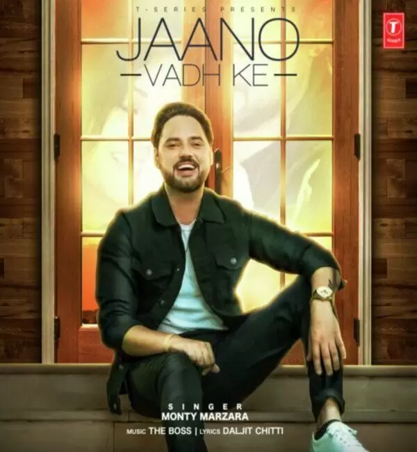 Jaano Vadh Ke Ft. The Boss Monty Marzara Mp3 Download Song - Mr-Punjab