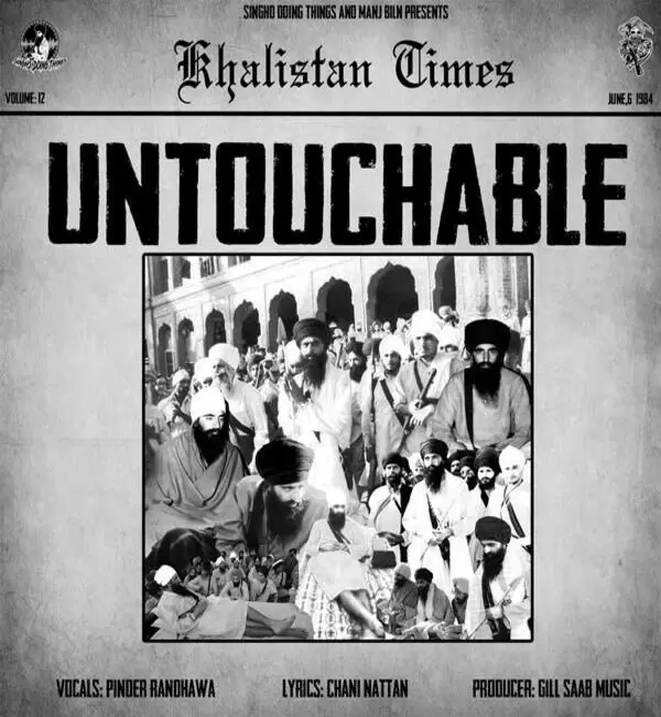 Untouchable Ft. Gill Saab Pinder Randhawa Mp3 Download Song - Mr-Punjab