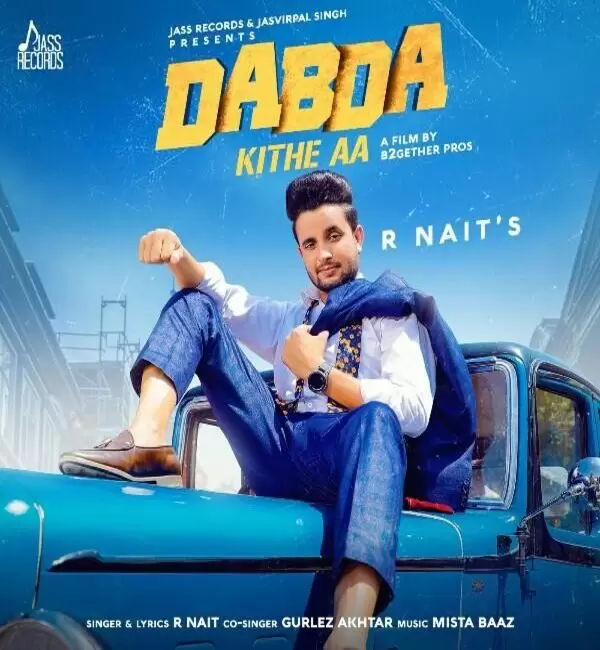 Dabda Kithe Aa R Nait Mp3 Download Song - Mr-Punjab