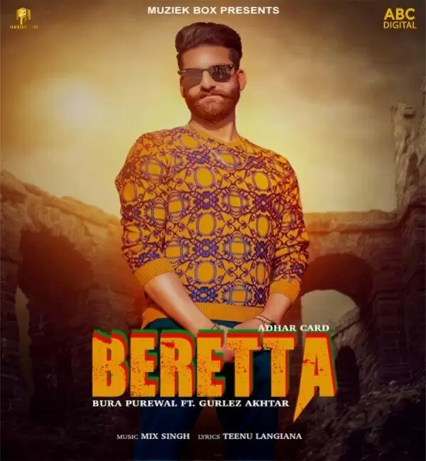 Beretta Ft. Gurlej Akhtar Bura Purewal Mp3 Download Song - Mr-Punjab