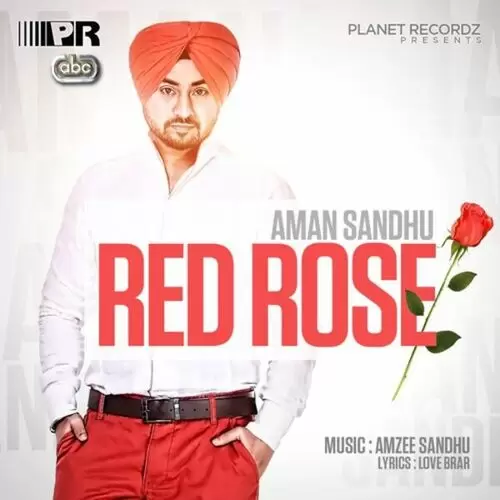 Red Rose Aman Sandhu Mp3 Download Song - Mr-Punjab