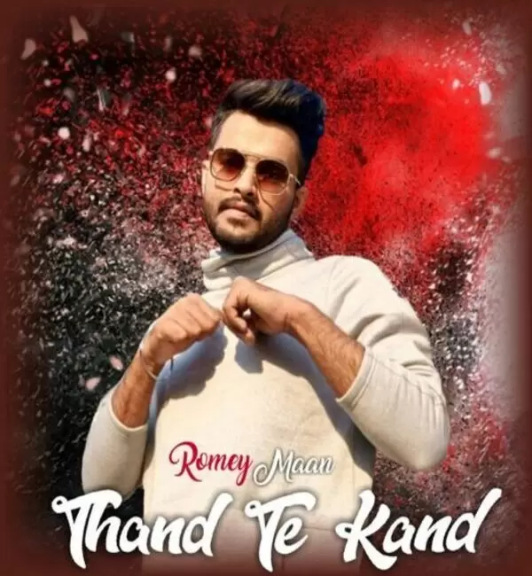 Thand Te Kand Romey Maan Mp3 Download Song - Mr-Punjab