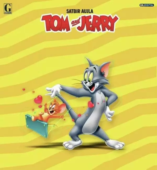Tom And Jerry Satbir Aujla Mp3 Download Song - Mr-Punjab