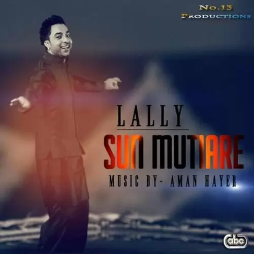 Sun Mutiare Lally Mp3 Download Song - Mr-Punjab