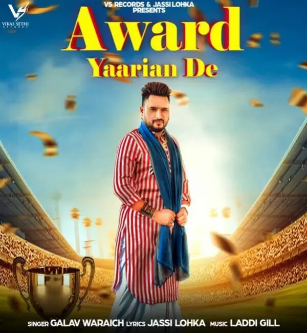 Award Yaariyan De Galav Waraich Mp3 Download Song - Mr-Punjab