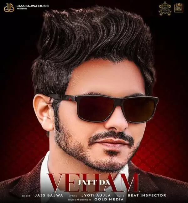 Veham Jatt Da Jass Bajwa Mp3 Download Song - Mr-Punjab