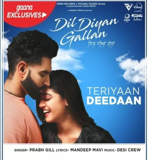 Teriyaan Deedaan (Dil Diyan Gallan) Prabh Gill Mp3 Download Song - Mr-Punjab