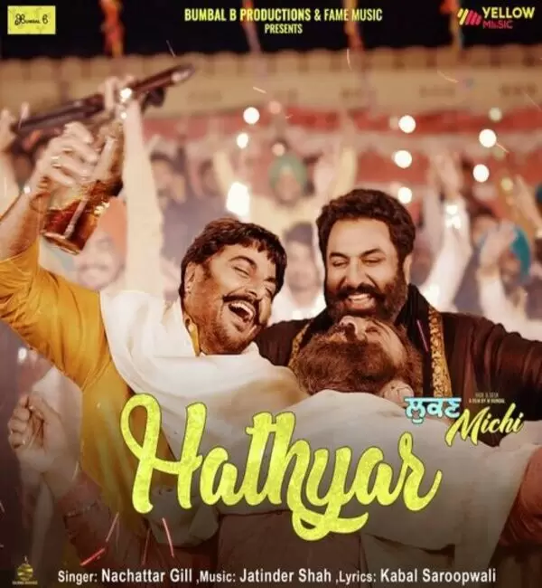 Hathyar (Lukan Michi) Nachhatar Gill Mp3 Download Song - Mr-Punjab