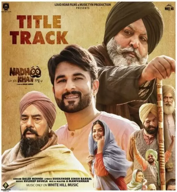 Nadhoo Khan Title Track Daler Mehndi Mp3 Download Song - Mr-Punjab