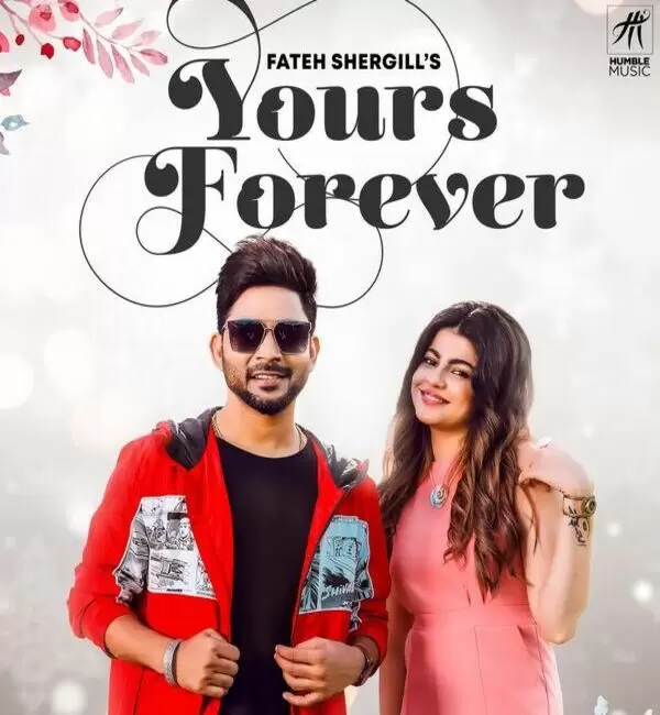 Yours Forever Fateh Shergill Mp3 Download Song - Mr-Punjab