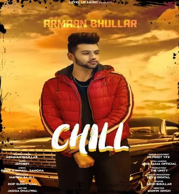 Chill Armaan Bhullar Mp3 Download Song - Mr-Punjab