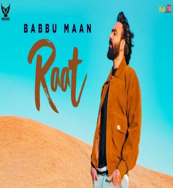 Raat (Ik C Pagal) Babbu Maan Mp3 Download Song - Mr-Punjab