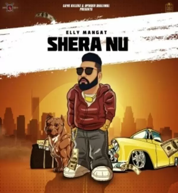 Shera Nu (Rewind) Elly Mangat Mp3 Download Song - Mr-Punjab