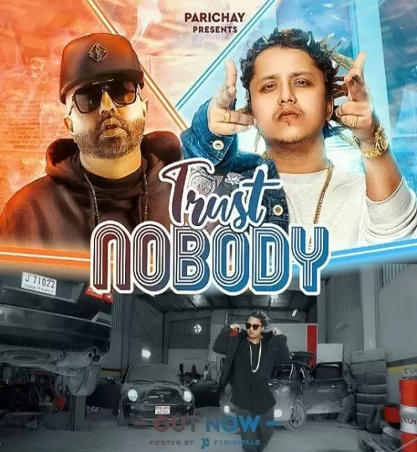 Trust Nobody Pardhaan Mp3 Download Song - Mr-Punjab