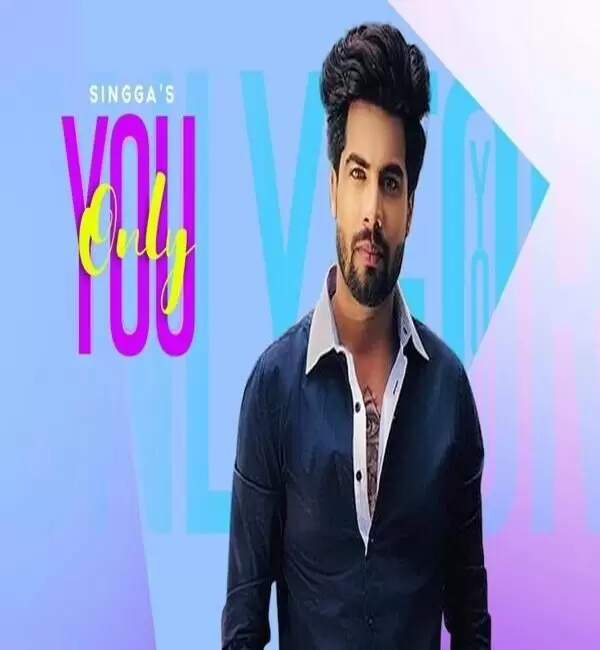 Only You Singga Mp3 Download Song - Mr-Punjab