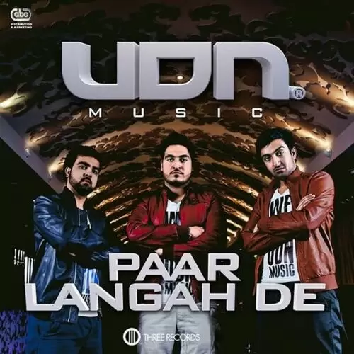 Paar Langah De UDN Mp3 Download Song - Mr-Punjab