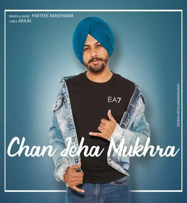 Chan Jeha Mukhra Parteek Randhawa Mp3 Download Song - Mr-Punjab