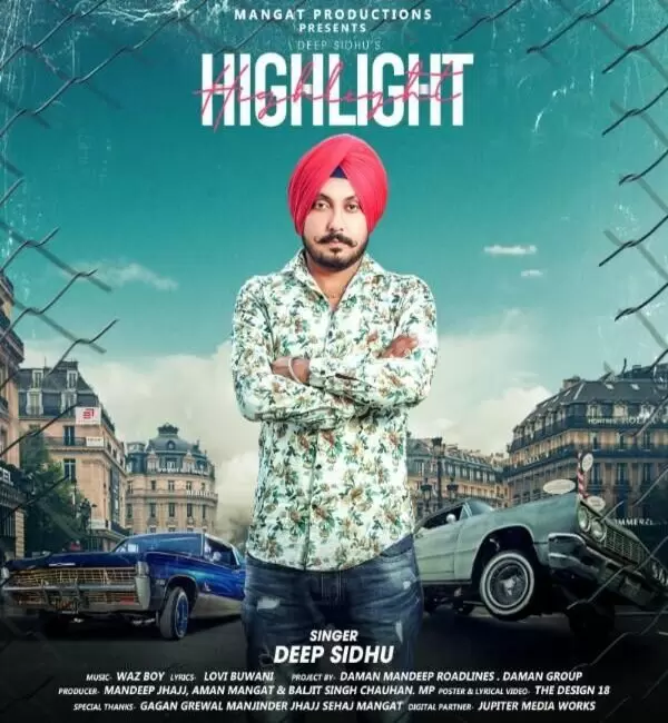 Highlight Deep Sidhu Mp3 Download Song - Mr-Punjab
