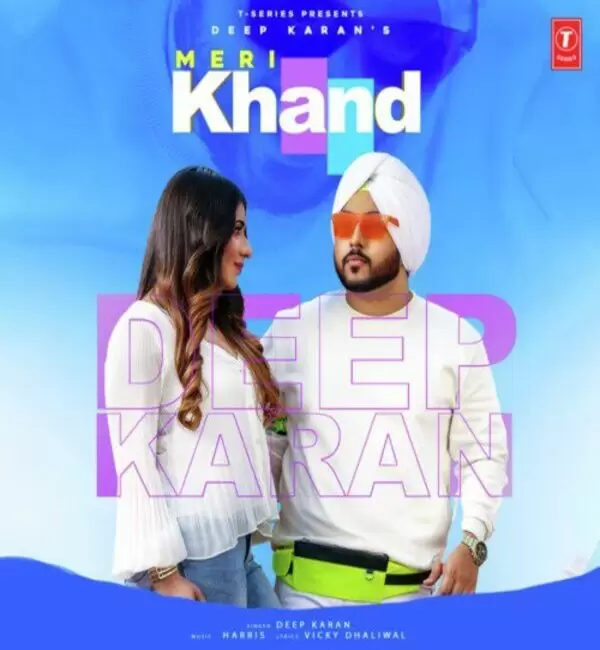 Meri Khand Deep Karan Mp3 Download Song - Mr-Punjab