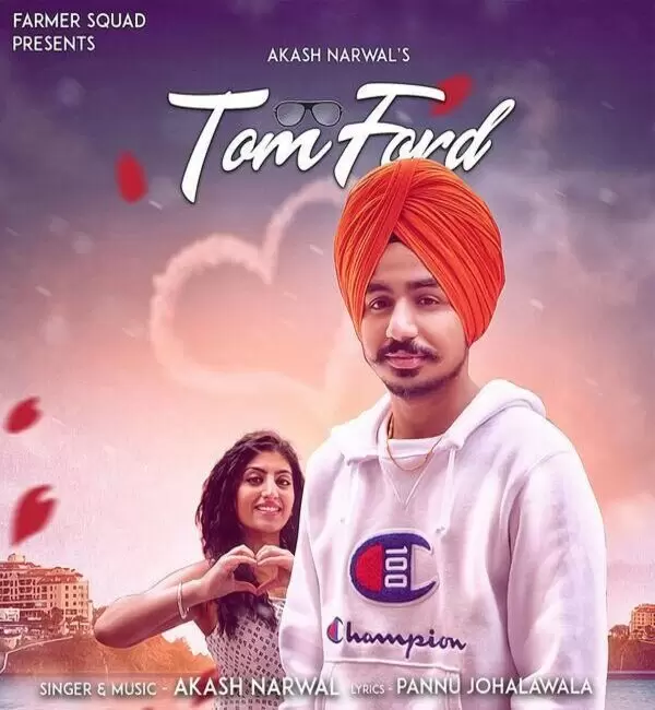 Tom Ford Akash Narwal Mp3 Download Song - Mr-Punjab