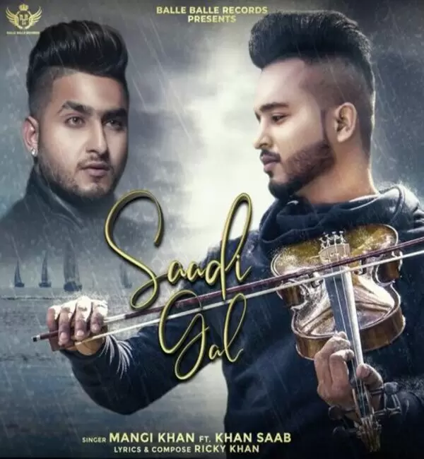 Saadi Gal Mangi Khan Mp3 Download Song - Mr-Punjab