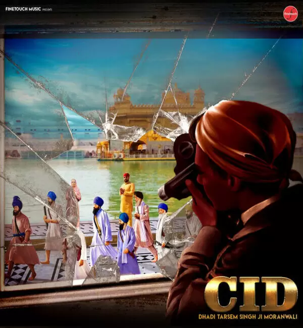 CID Dhadi Tarsem Singh Moranwali Mp3 Download Song - Mr-Punjab