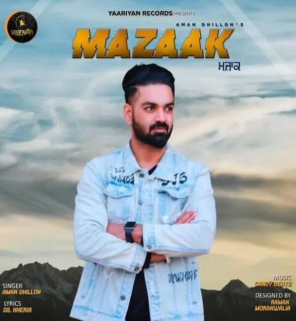 Mazaak Aman Dhillon Mp3 Download Song - Mr-Punjab