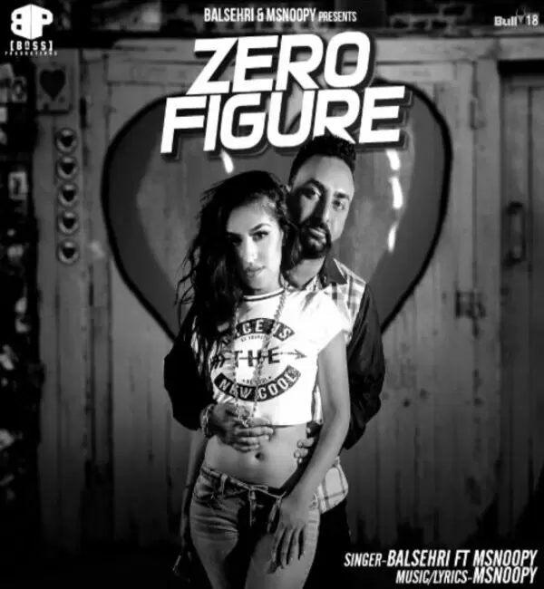 Zero Figure Balsehri Mp3 Download Song - Mr-Punjab