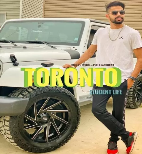 Toronto (Student Life) Preet Randhawa Mp3 Download Song - Mr-Punjab