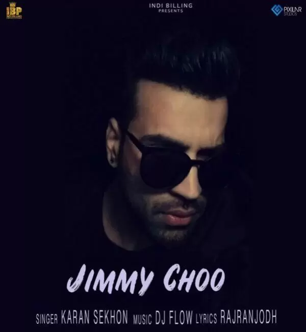 Jimmy Choo Karan Sekhon Mp3 Download Song - Mr-Punjab