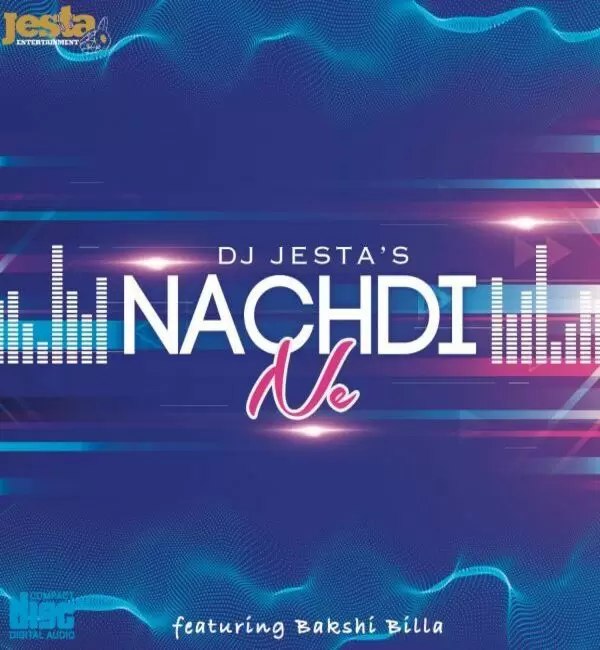 Nachdi Ne DJ Jesta Mp3 Download Song - Mr-Punjab
