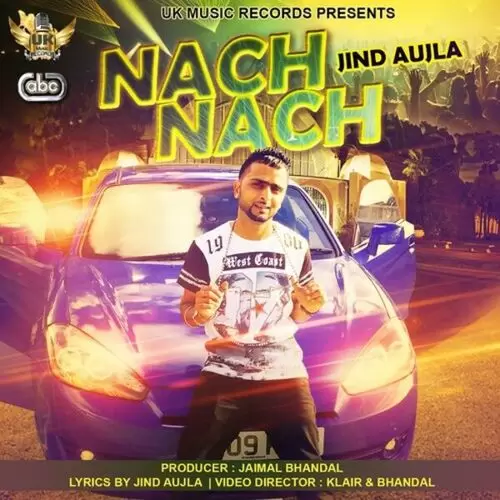 Nach Nach Jind Aujla Mp3 Download Song - Mr-Punjab