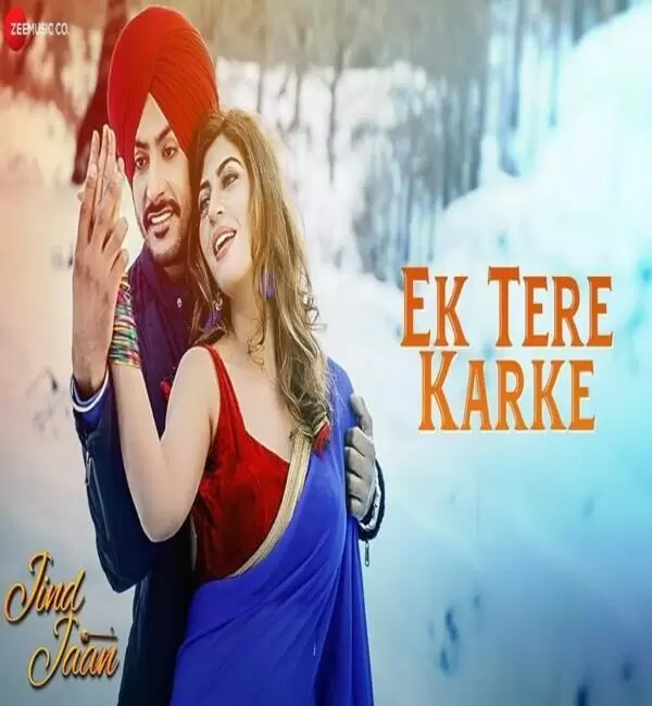 Ek Tere Karke (Jind Jaan) Mannat Noor Mp3 Download Song - Mr-Punjab