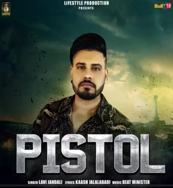 Pistol Lavi Jandali Mp3 Download Song - Mr-Punjab