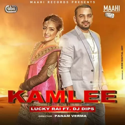 Kamlee Lucky Rai with Mp3 Download Song - Mr-Punjab