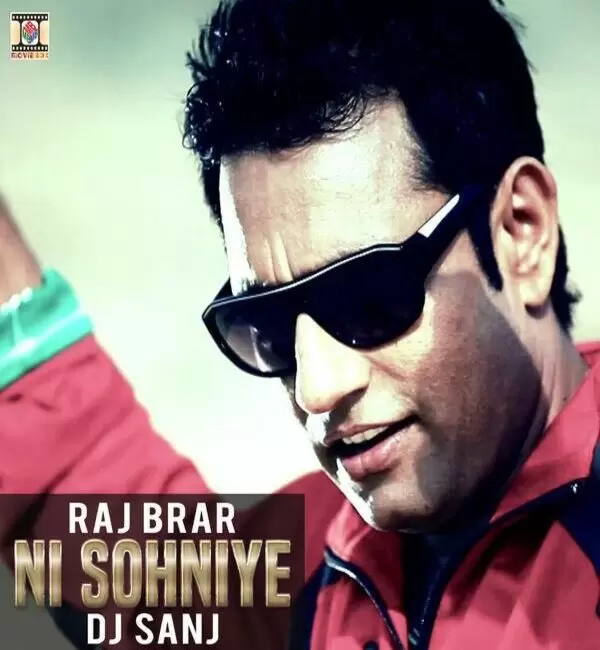 Ni Sohniye Raj Brar Mp3 Download Song - Mr-Punjab