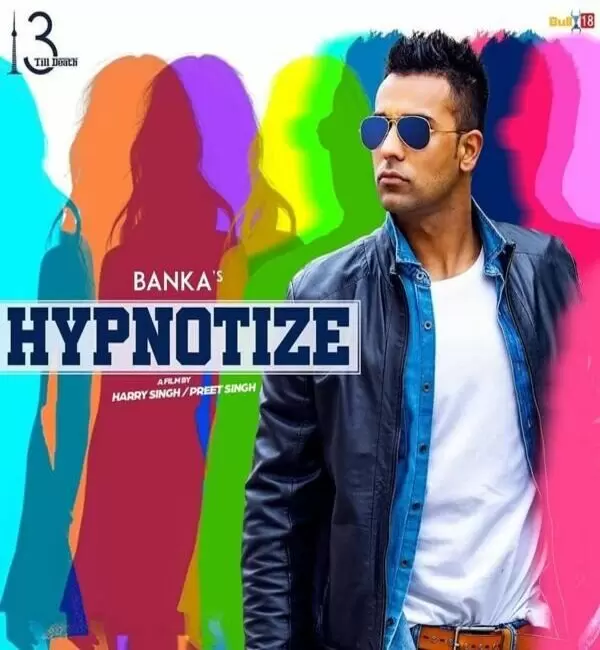 Hypnotize Banka Mp3 Download Song - Mr-Punjab