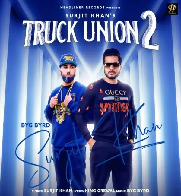 Truck Union 2 Surjit Khan Mp3 Download Song - Mr-Punjab