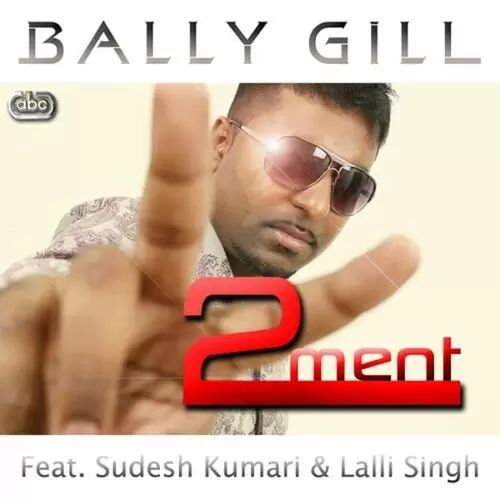 2 Ment Bally Gill Mp3 Download Song - Mr-Punjab