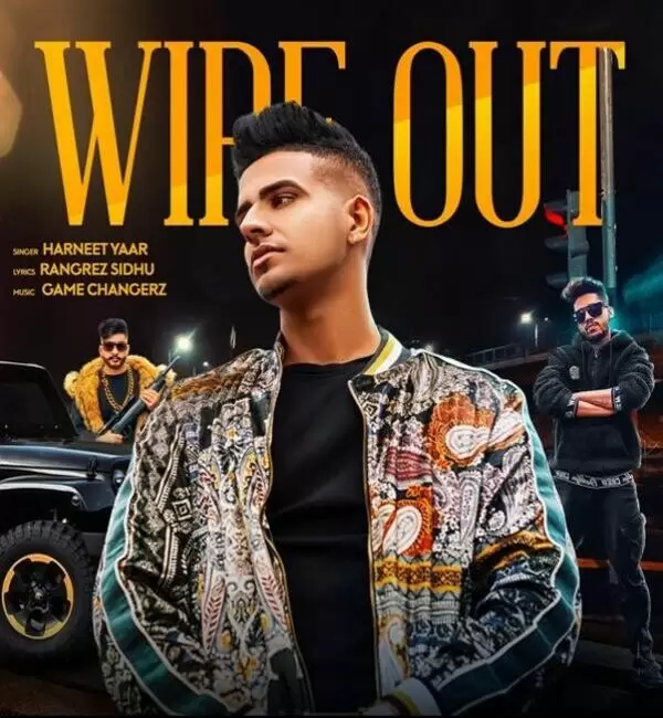Wipe Out Harneet Yaar Mp3 Download Song - Mr-Punjab