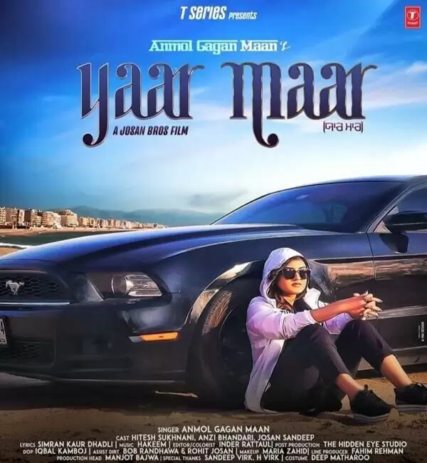 Yaar Maar Anmol Gagan Maan Mp3 Download Song - Mr-Punjab