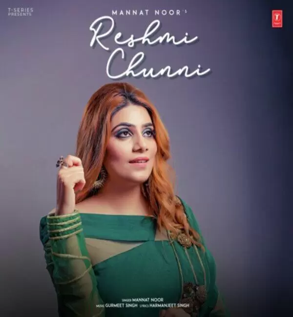 Reshmi Chunni Mannat Noor Mp3 Download Song - Mr-Punjab