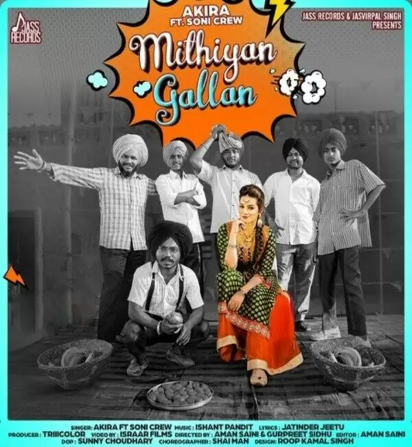 Mithiyan Gallan Akira Mp3 Download Song - Mr-Punjab