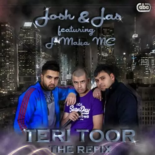 Teri Toor (The Refix) Josh Mp3 Download Song - Mr-Punjab