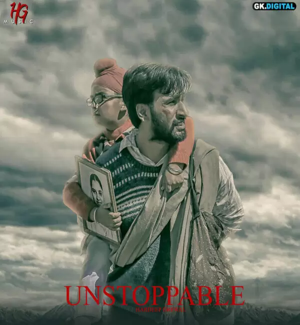 Unstoppable Hardeep Grewal Mp3 Download Song - Mr-Punjab