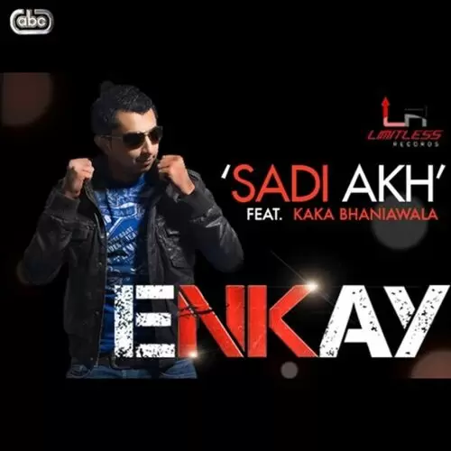 Sadi Akh - Single Song by Enkay - Mr-Punjab