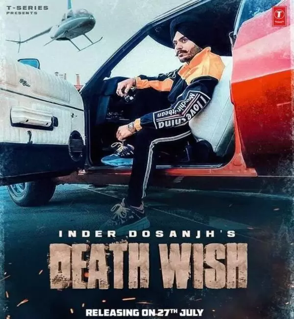 Death Wish Inder Dosanjh Mp3 Download Song - Mr-Punjab