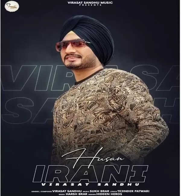 Husan Irani Virasat Sandhu Mp3 Download Song - Mr-Punjab