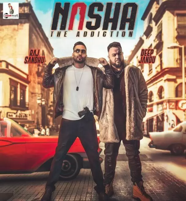 Nasha Raj Sandhu Mp3 Download Song - Mr-Punjab